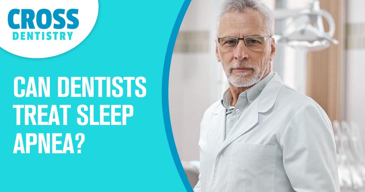 Can Dentists Treat Sleep Apnea?