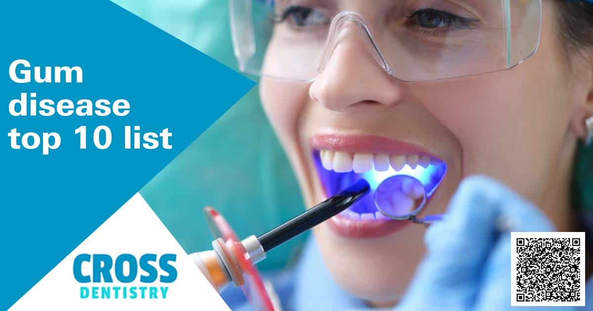 Gum Disease Top 10 List
