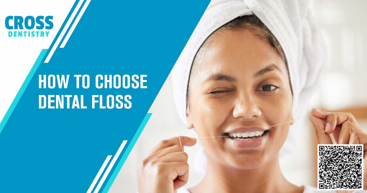 How to Choose Dental Floss